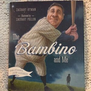 The Bambino and Me children’s book about Babe Ruth.